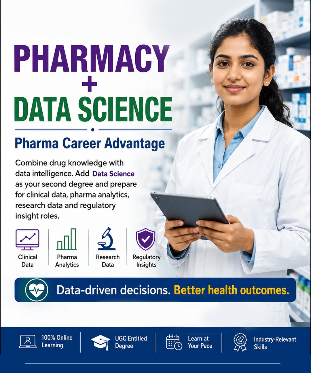 Pharmacy + Data Science dual qualification